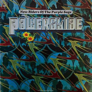 New Riders Of The Purple Sage – Powerglide