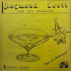 Raymond Scott And His Orchestra – Popular Music - Rare Live Performances