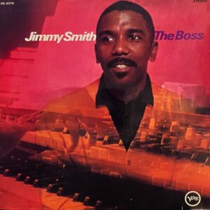 Jimmy Smith – The Boss