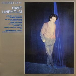Dave Lindholm – Huoneet 6 & 14