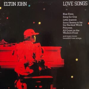 Elton John – Love Songs