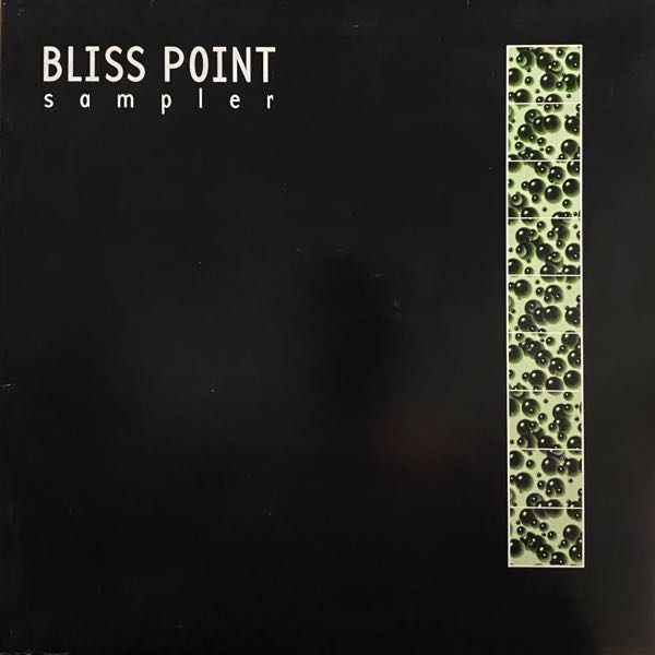 Various – Bliss Point: Sampler