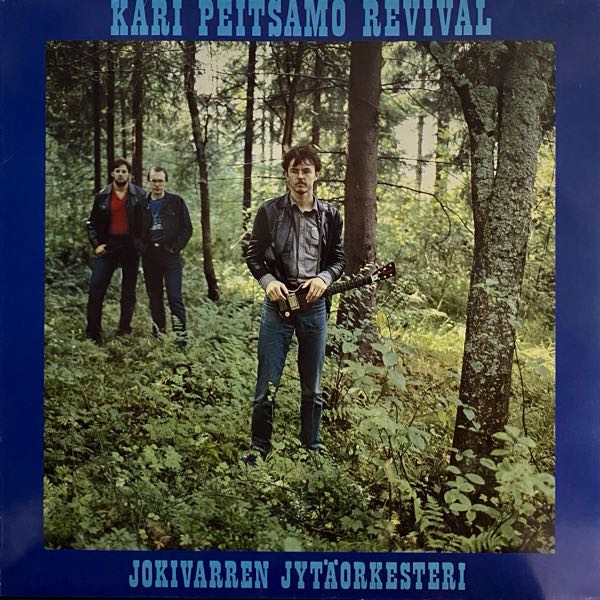 Kari Peitsamo Revival – Jokivarren Jytäorkesteri
