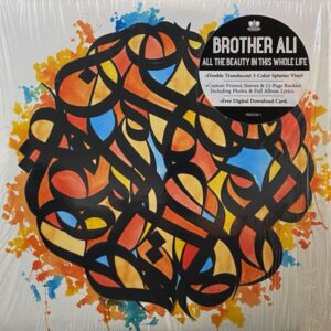 Brother Ali – All The Beauty In This Whole Life