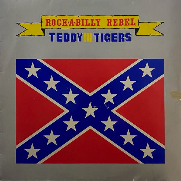 Teddy And The Tigers – Rock-A-Billy Rebel