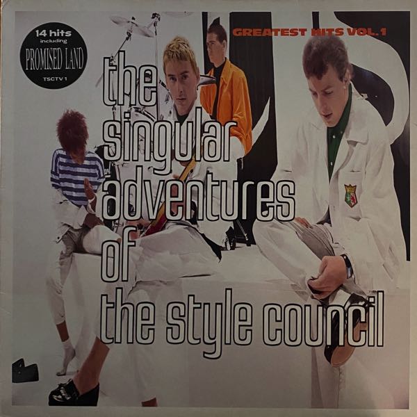 The Style Council – The Singular Adventures Of The Style Council - Greatest Hits Vol. 1