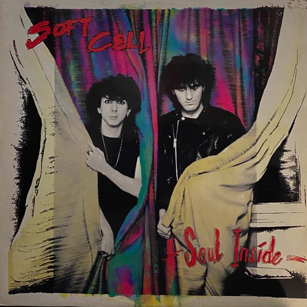 Soft Cell – Soul Inside MAXI