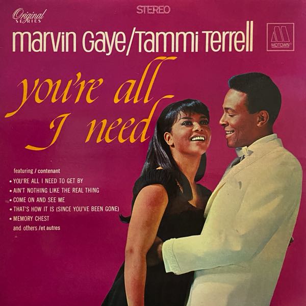 Marvin Gaye / Tammi Terrell – You're All I Need
