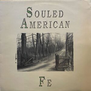 Souled American – Fe