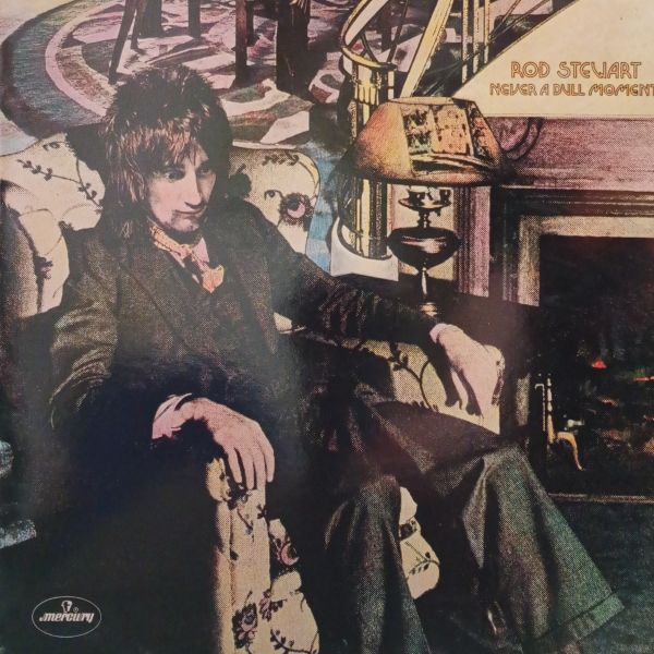 Rod Stewart – Never A Dull Moment