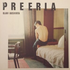 Olavi Uusivirta – Preeria