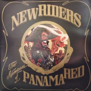 New Riders Of The Purple Sage – The Adventures Of Panama Red