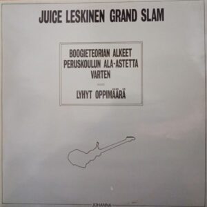 Juice Leskinen Grand Slam – Boogieteorian Alkeet Peruskoulun Ala-Astetta Varten, Lyhyt Oppimäärä