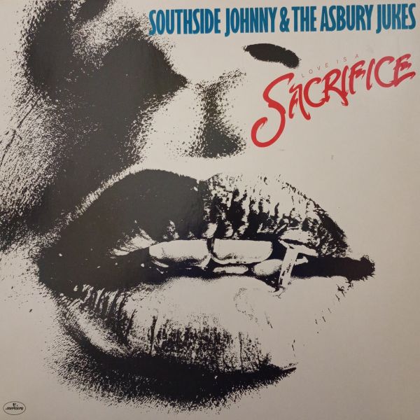 Southside Johnny & The Asbury Jukes – Love Is A Sacrifice