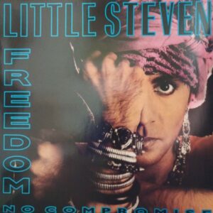 Little Steven – Freedom No Compromise