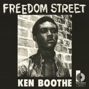 Ken Boothe – Freedom Street