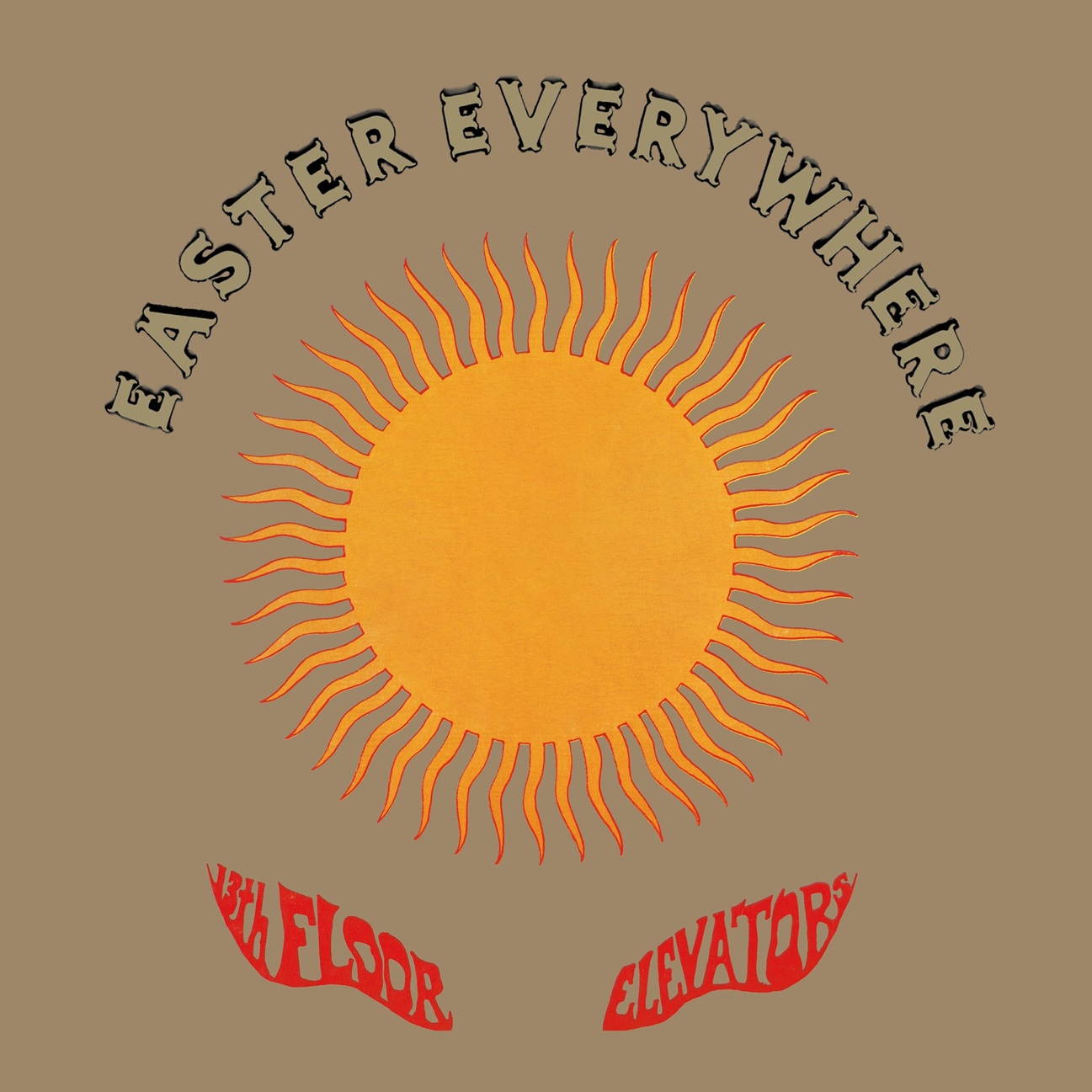 13th Floor Elevators – Easter Everywhere (facsimile half speed master edition)