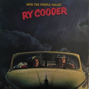 Ry Cooder – Into The Purple Valley