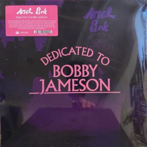 Ariel Pink – Dedicated To Bobby Jameson