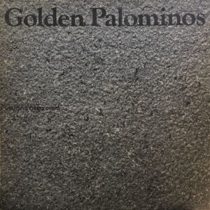 The Golden Palominos – Visions Of Excess