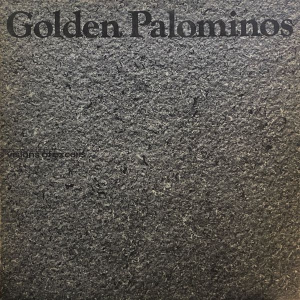 The Golden Palominos – Visions Of Excess