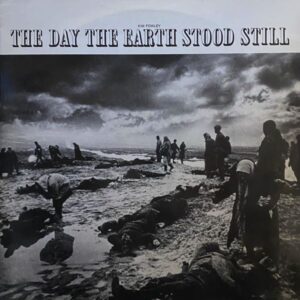 Kim Fowley – The Day The Earth Stood Still