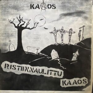 Kaaos – Ristiinnaulittu Kaaos