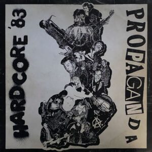Various – Propaganda - Hardcore '83