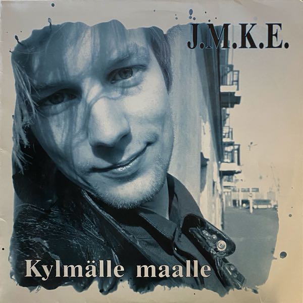 J.M.K.E. – Kylmälle Maalle