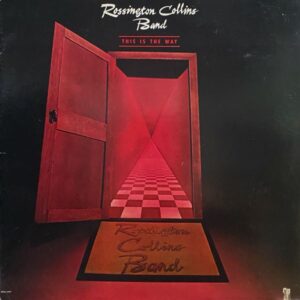 Rossington Collins Band – This Is The Way