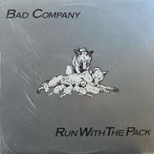 Bad Company – Run With The Pack