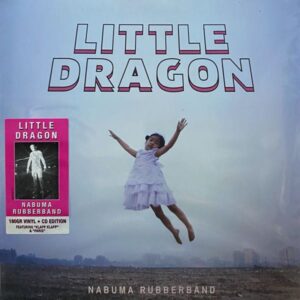 Little Dragon – Nabuma Rubberband
