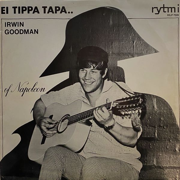 Irwin Goodman – Ei Tippa Tapa