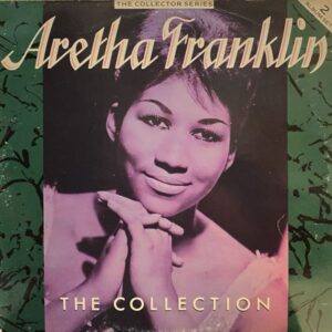 Aretha Franklin – The Collection