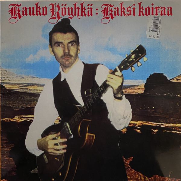 Kauko Röyhkä – Kaksi Koiraa
