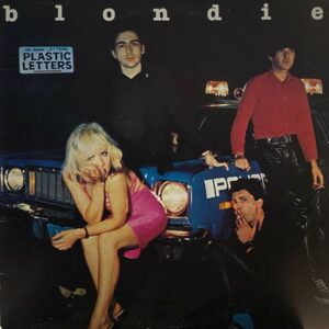 Blondie – Plastic Letters