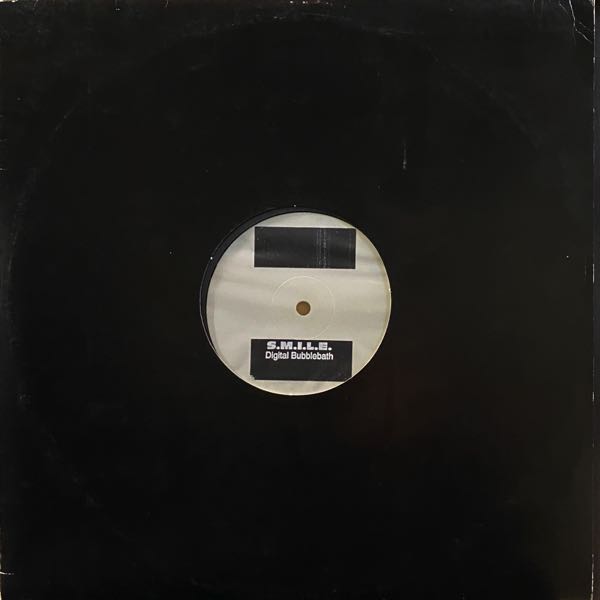 S.M.I.L.E. / L. B. Bad – Digital Bubblebath / New York - Berlin Connection MAXI