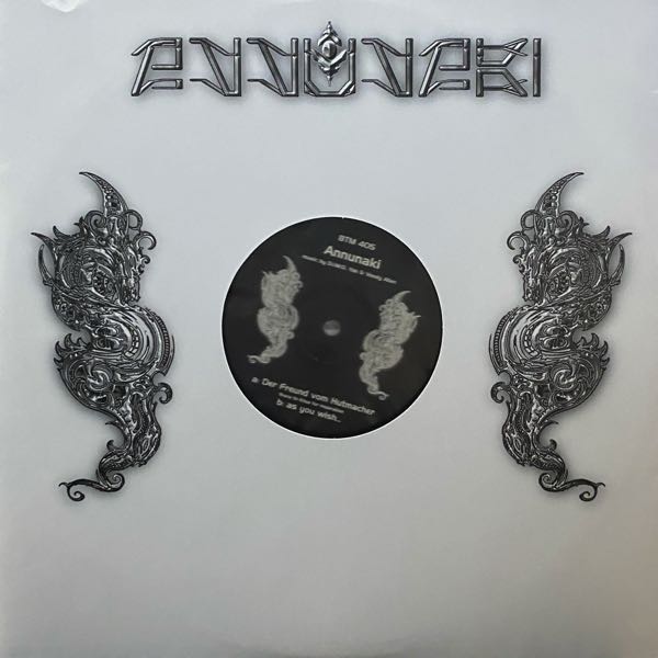 Annunaki – Der Freund Vom Hutmacher / As You Wish... MAXI