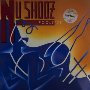 Nu Shooz – Poolside