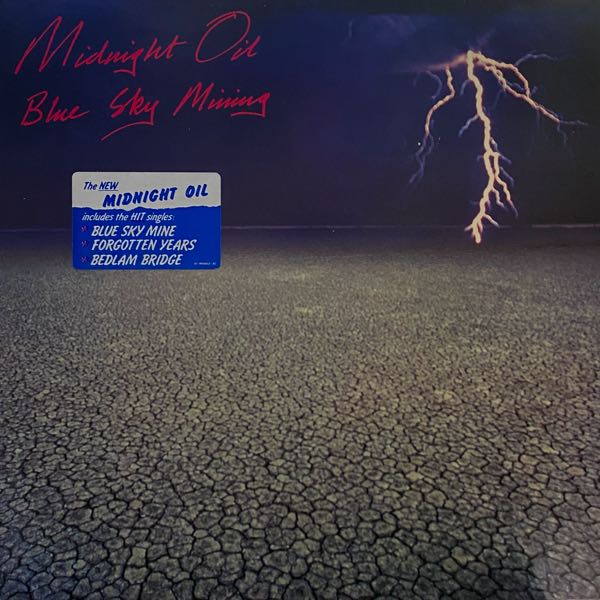 Midnight Oil – Blue Sky Mining