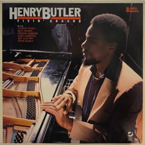 Henry Butler – Fivin' Around