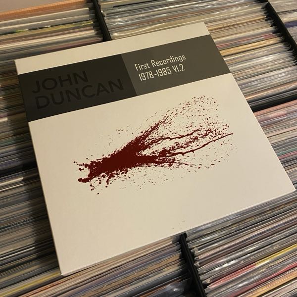 John Duncan – First Recordings 1978-1985 V1.2