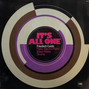 Friedrich Gulda – It's All One