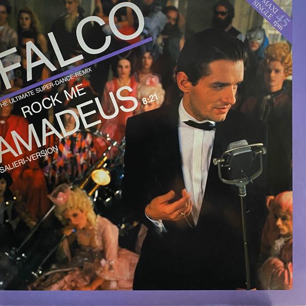 Falco – Rock Me Amadeus (The Ultimate Super-Dance-Remix: Salieri-Version) MAXI