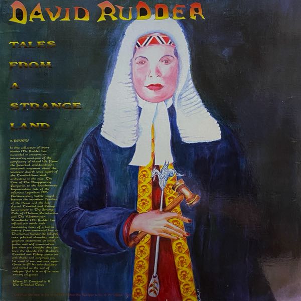 David Rudder – Tales From A Strange Land
