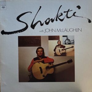 Shakti – Shakti With John McLaughlin