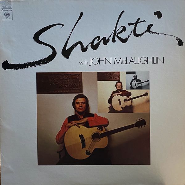 Shakti – Shakti With John McLaughlin