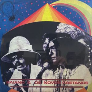 Baiano & Os Novos Caetanos – Baiano & Os Novos Caetanos