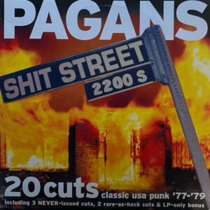 Pagans – Shit Street