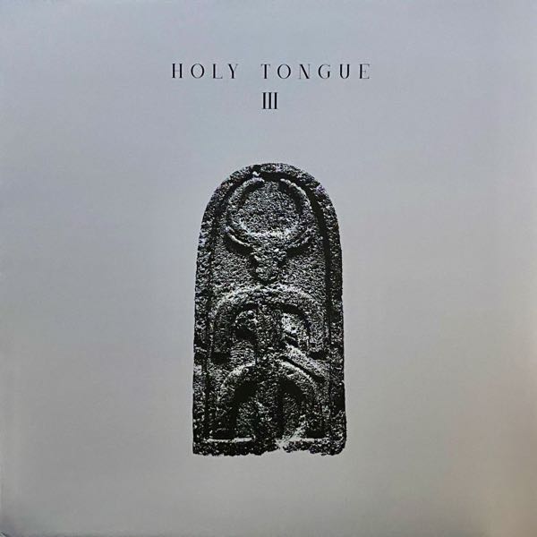 Holy Tongue – III EP